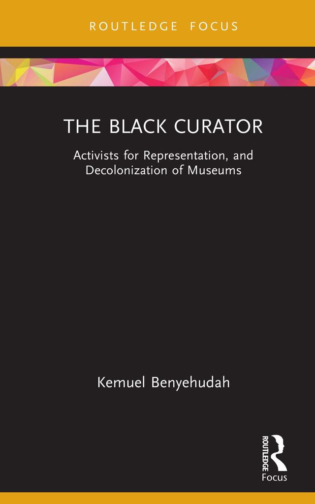 The Black Curator by Kemuel Benyehudah
