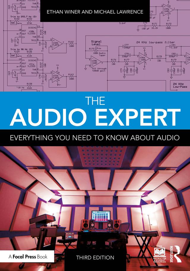 The Audio Expert by Ethan Winer, Michael Lawrence