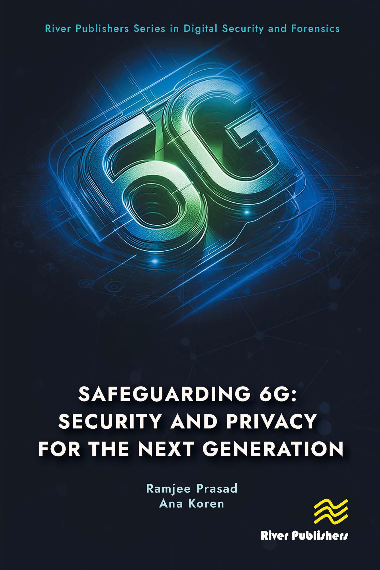 Safeguarding 6G: Security and Privacy for the Next Generation