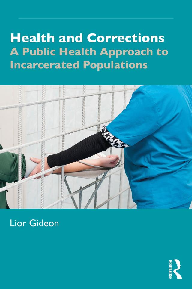 Health and Corrections by Lior Gideon