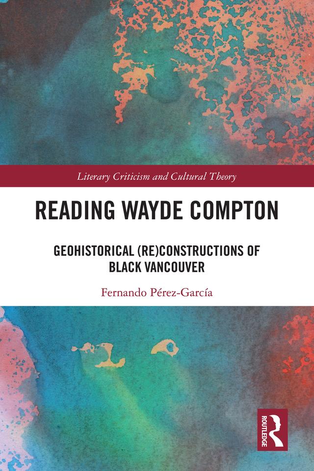 Reading Wayde Compton by Fernando Pérez-García