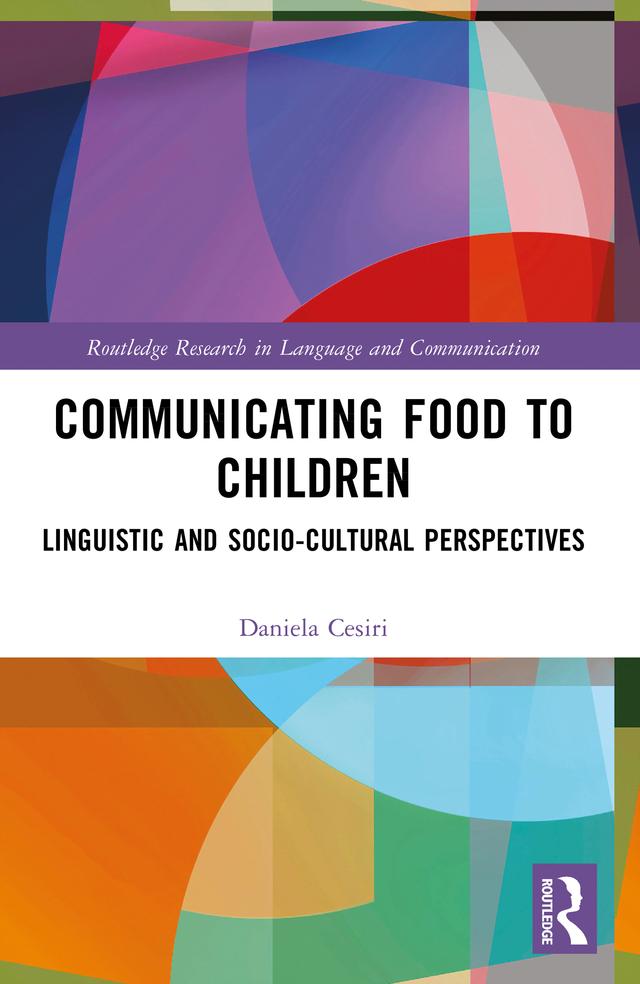 Communicating Food to Children by Daniela Cesiri