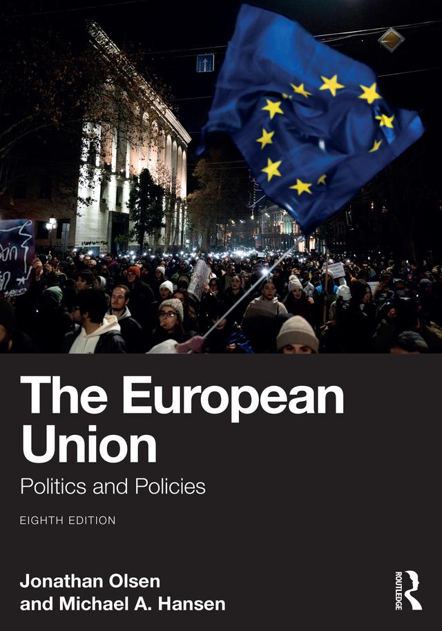 The European Union by Jonathan Olsen, Michael A. Hansen