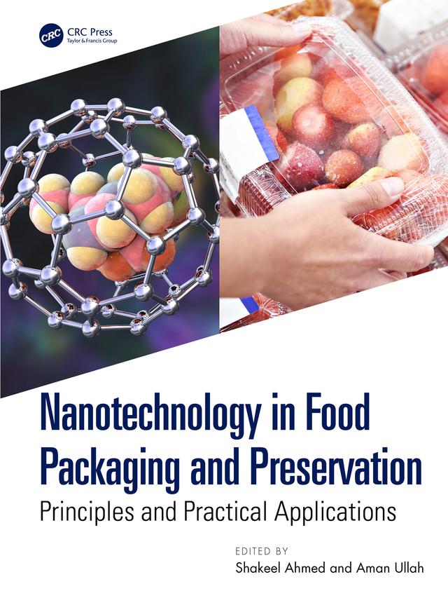 Nanotechnology in Food Packaging and Preservation by Aman Ullah, Shakeel Ahmed
