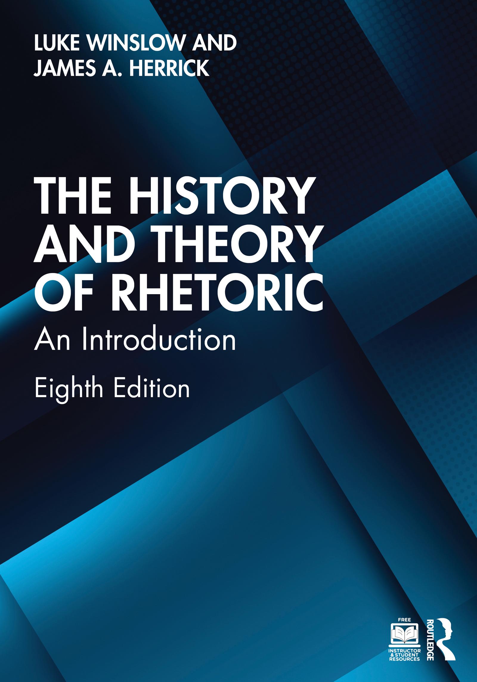 The History and Theory of Rhetoric