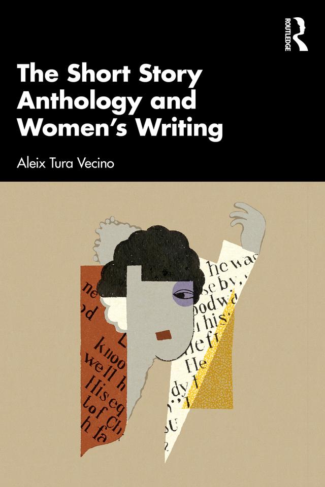 The Short Story Anthology and Women's Writing by Aleix Tura Vecino