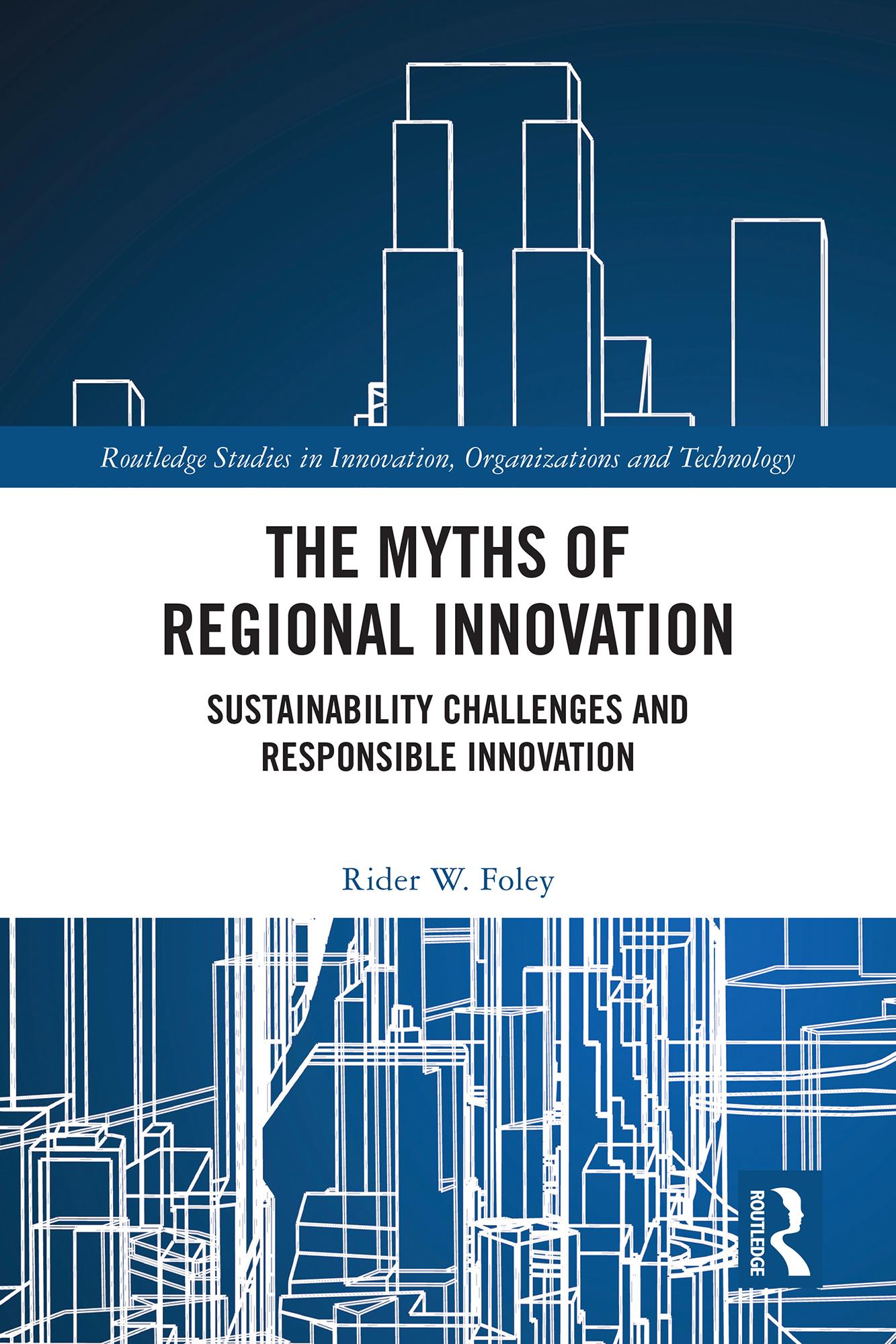 The Myths of Regional Innovation