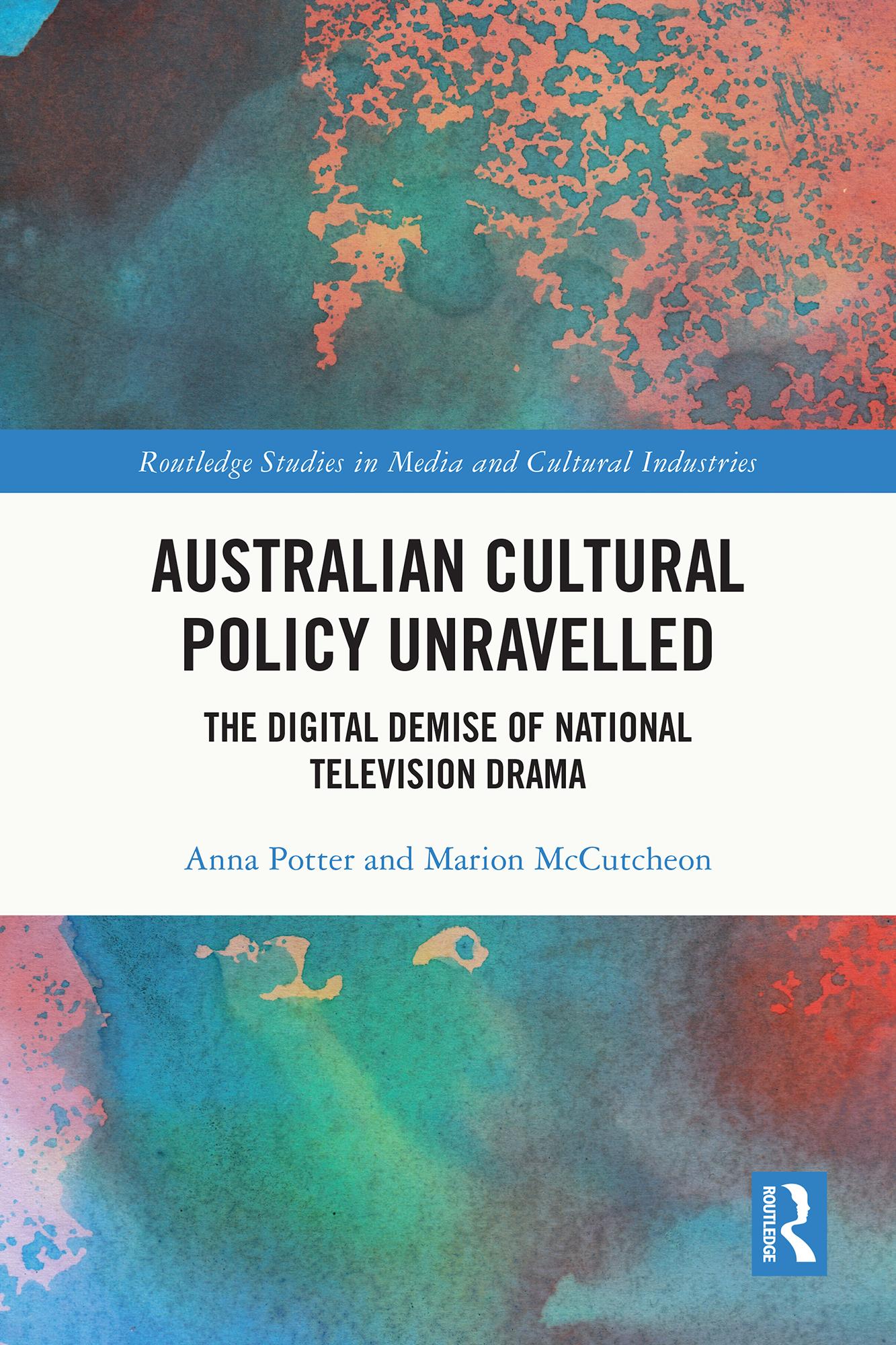 Australian Cultural Policy Unravelled