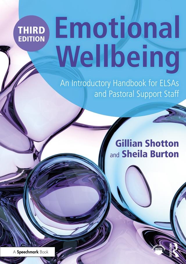 Emotional Wellbeing by Gillian Shotton, Sheila Burton