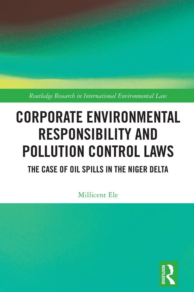 Corporate Environmental Responsibility and Pollution Control Laws by Millicent Ele