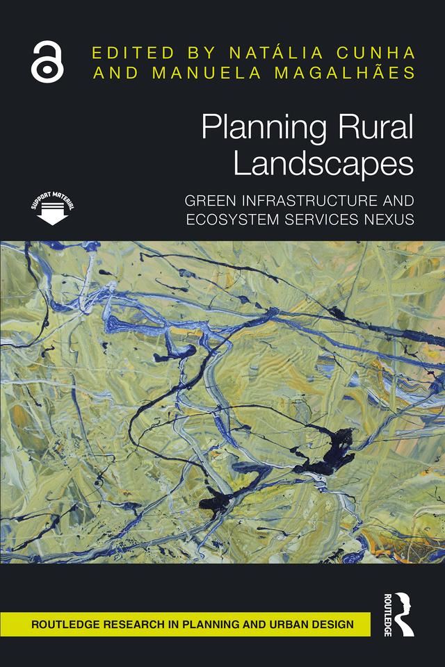 Planning Rural Landscapes by Manuela Magalhães, Natália Cunha