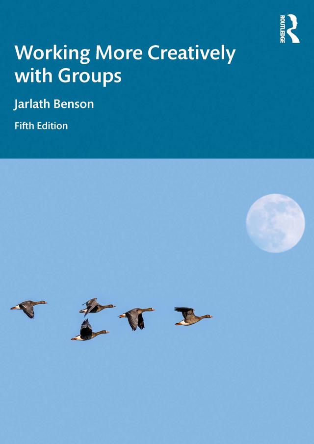 Working More Creatively with Groups by Jarlath Benson