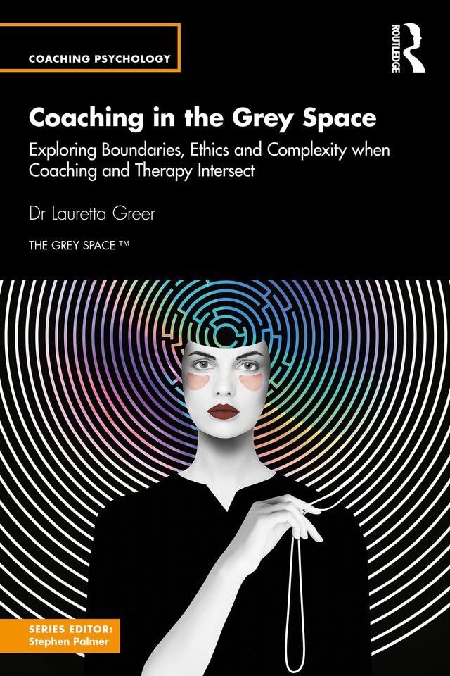 Coaching in the Grey Space by Lauretta Greer