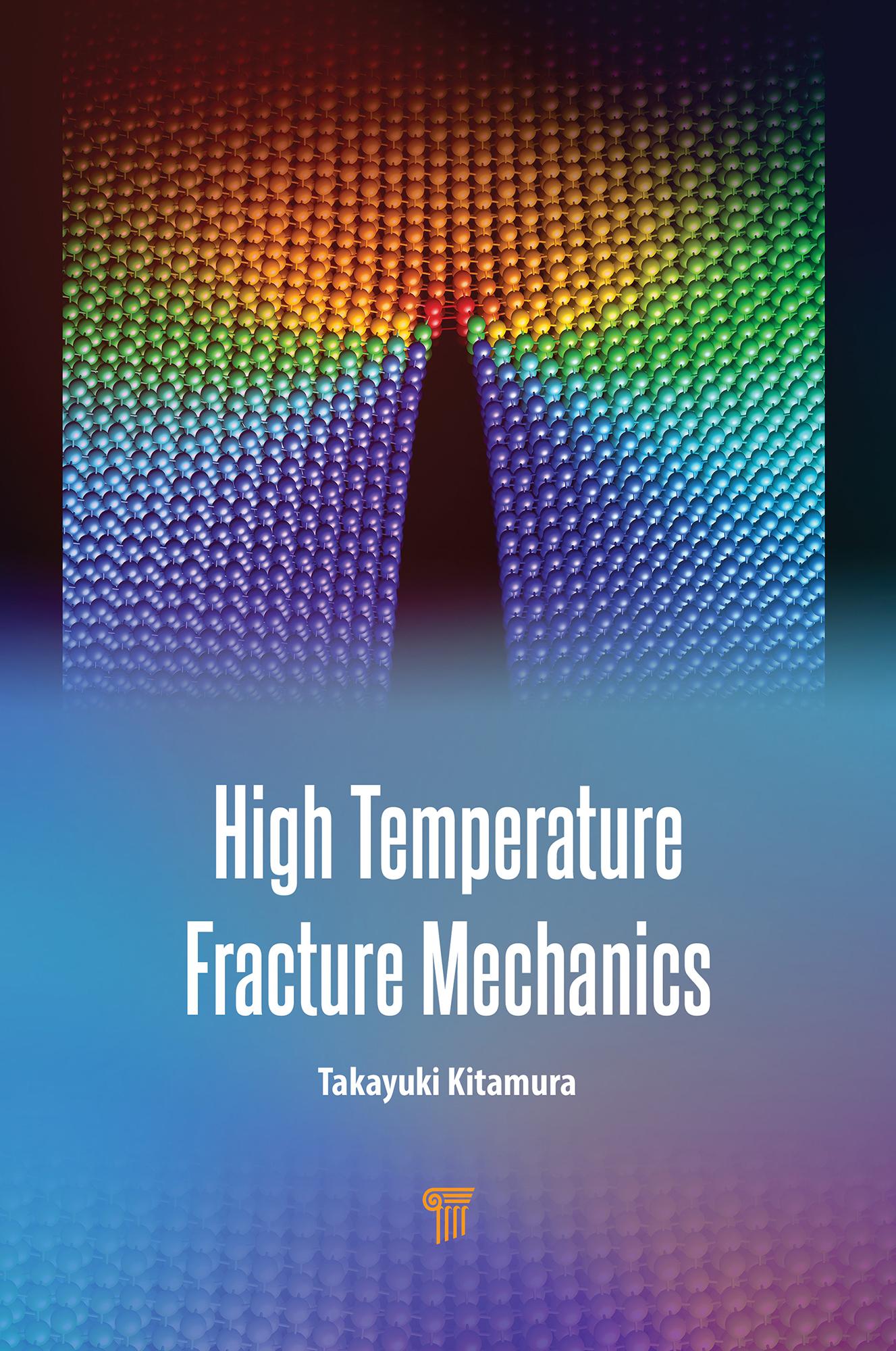 High Temperature Fracture Mechanics