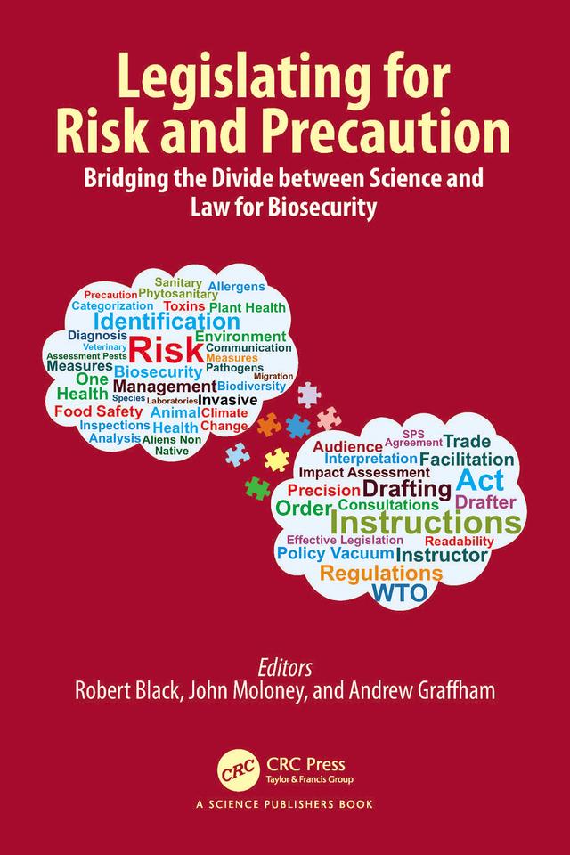 Legislating for Risk and Precaution by Andrew Graffham, John Moloney, Robert Black