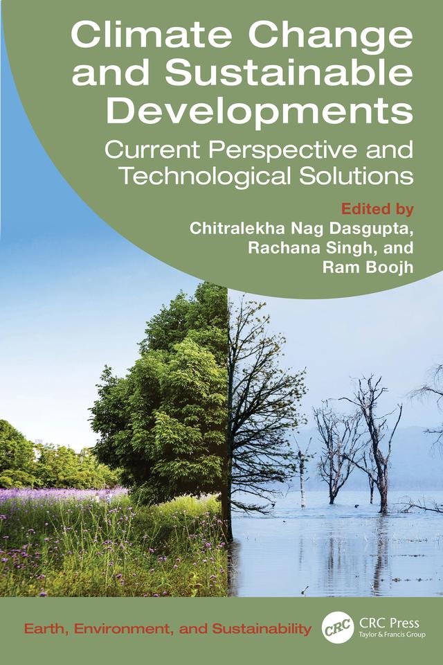Climate Change and Sustainable Developments by Chitralekha Nag Dasgupta, Rachana Singh, Ram Boojh