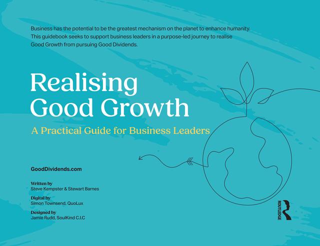 Realising Good Growth by Jamie Rudd, Simon Townsend, Steve Kempster, Stewart Barnes