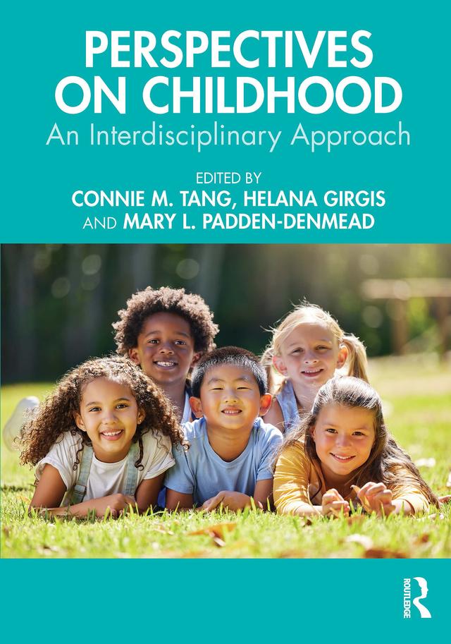 Perspectives on Childhood by Connie M. Tang, Helana Girgis, Mary L. Padden-Denmead