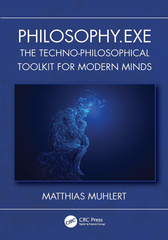 Philosophy.exe by Matthias Muhlert