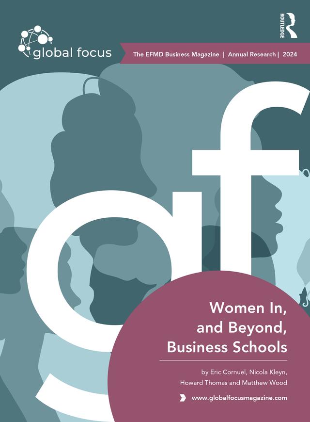 Women In, and Beyond, Business Schools by Eric Cornuel, Howard Thomas, Matthew Wood, Nicola Kleyn