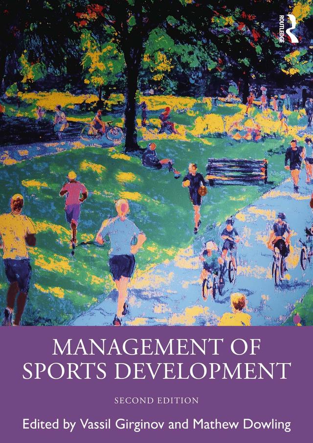 Management of Sports Development by Mathew Dowling, Vassil Girginov