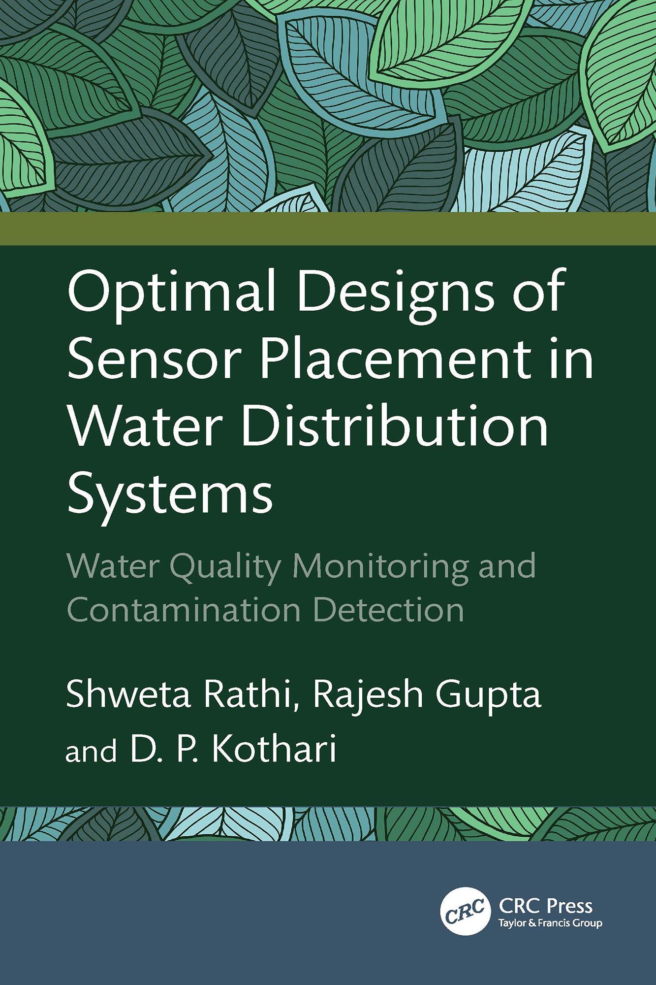 Optimal Designs of Sensor Placement in Water Distribution Systems