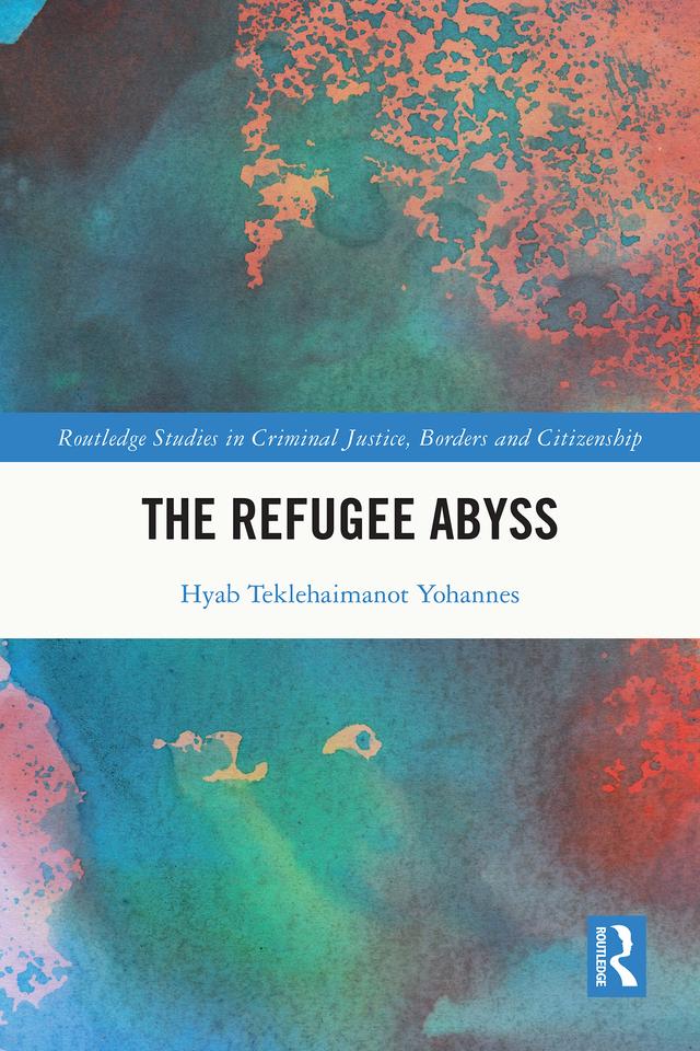 The Refugee Abyss by Hyab Teklehaimanot Yohannes