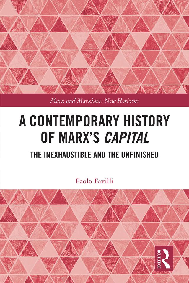 A Contemporary History of Marx’s Capital by Paolo Favilli