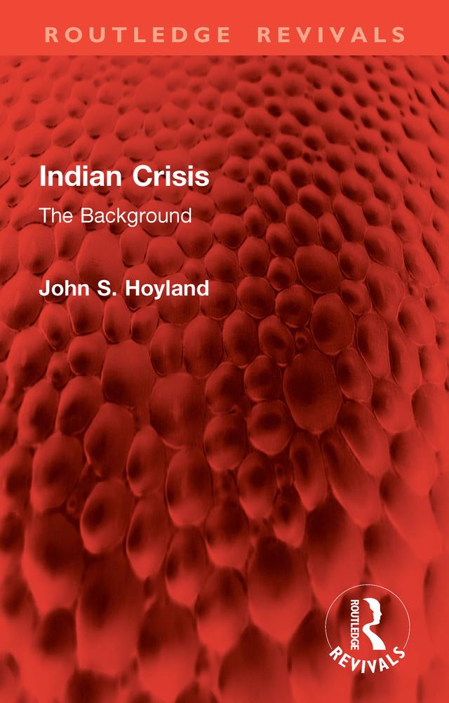 Indian Crisis by John S. Hoyland