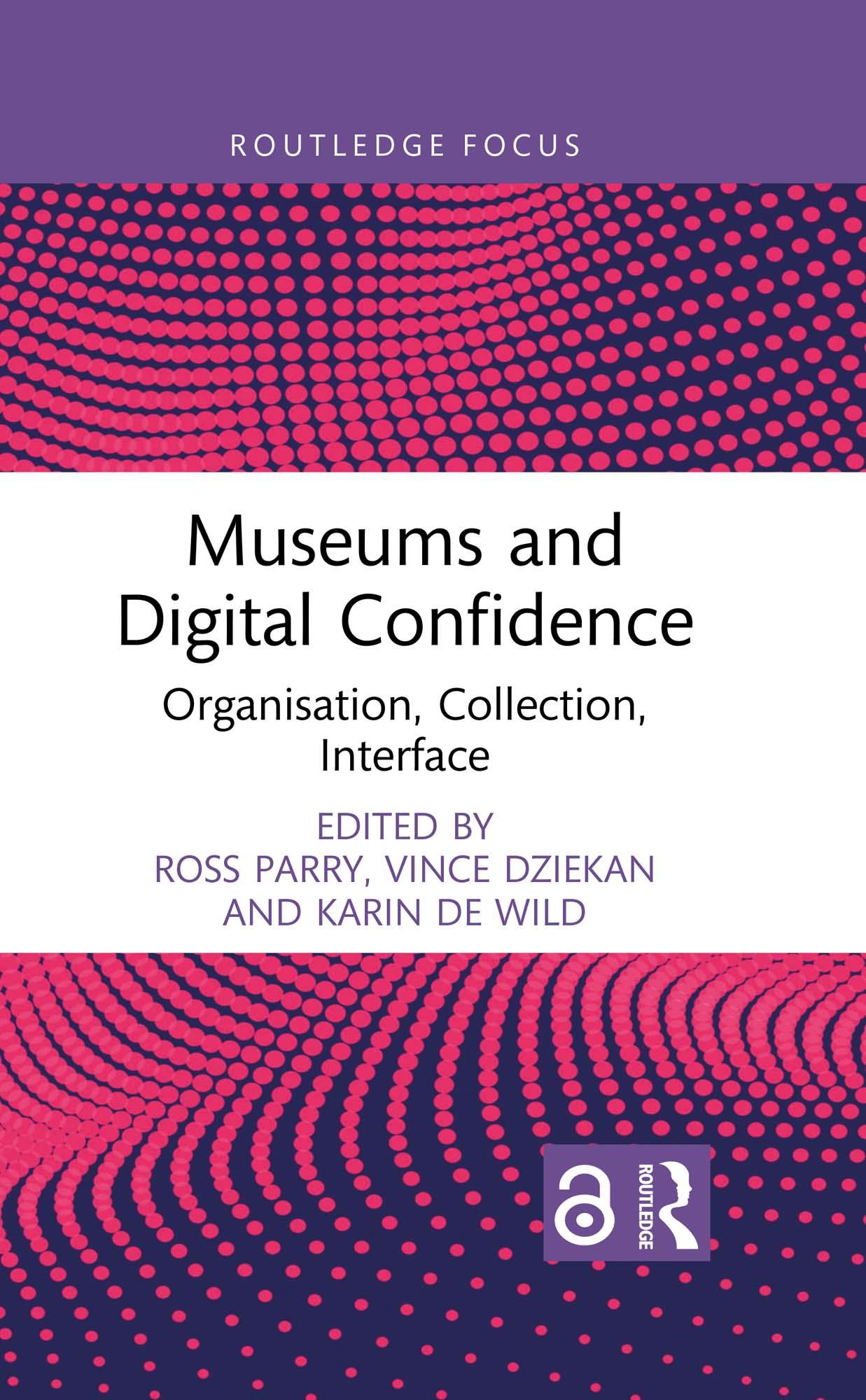 Museums and Digital Confidence