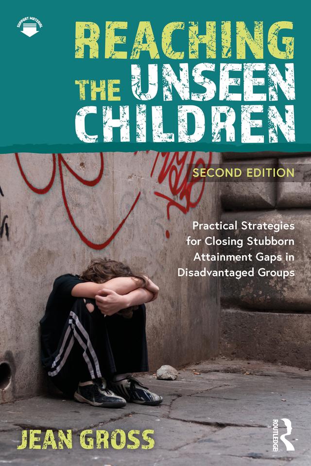 Reaching the Unseen Children by Jean Gross