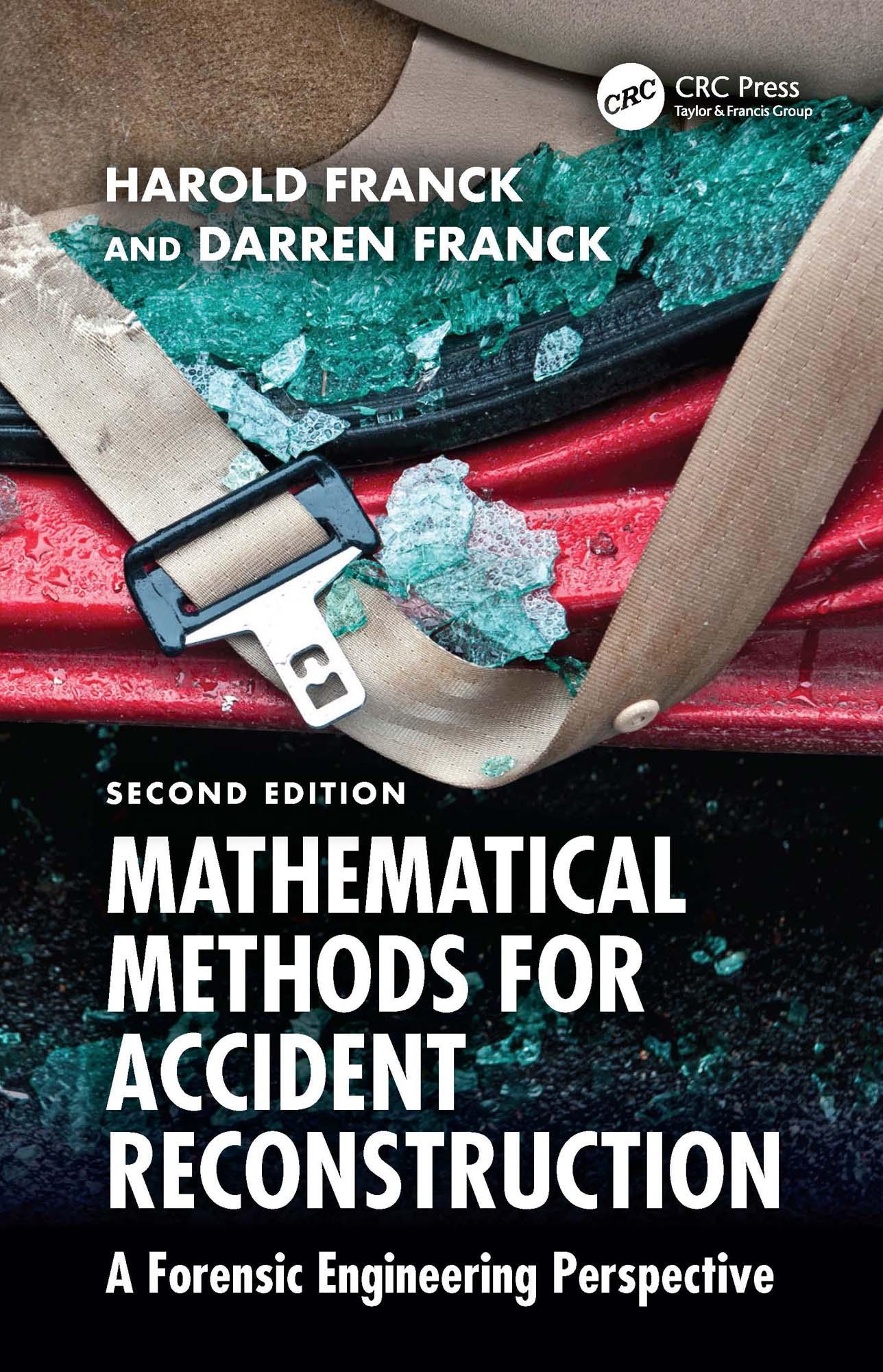 Mathematical Methods for Accident Reconstruction