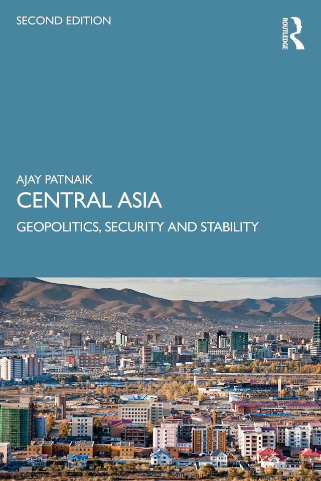 Central Asia by Ajay Patnaik
