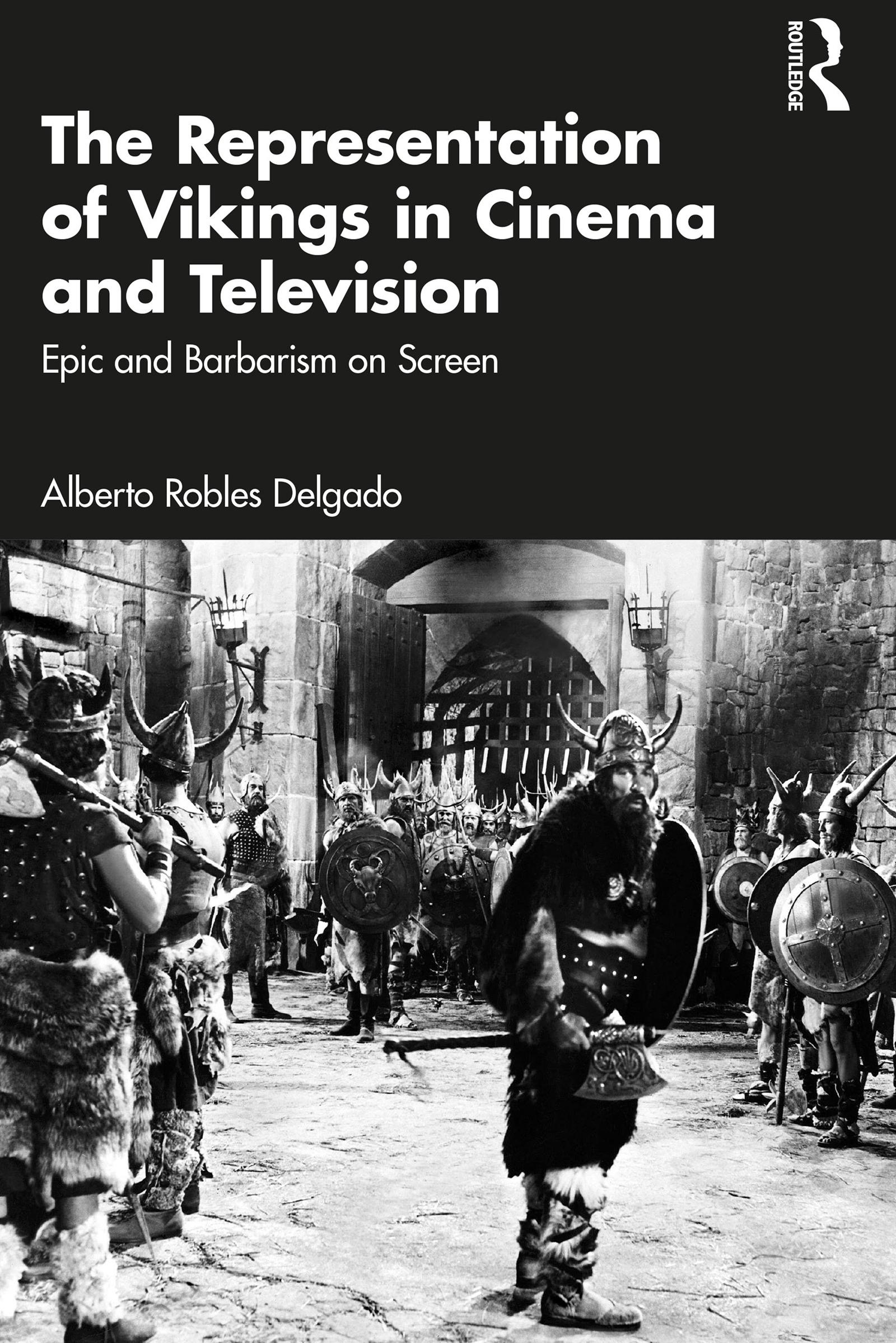 The Representation of Vikings in Cinema and Television
