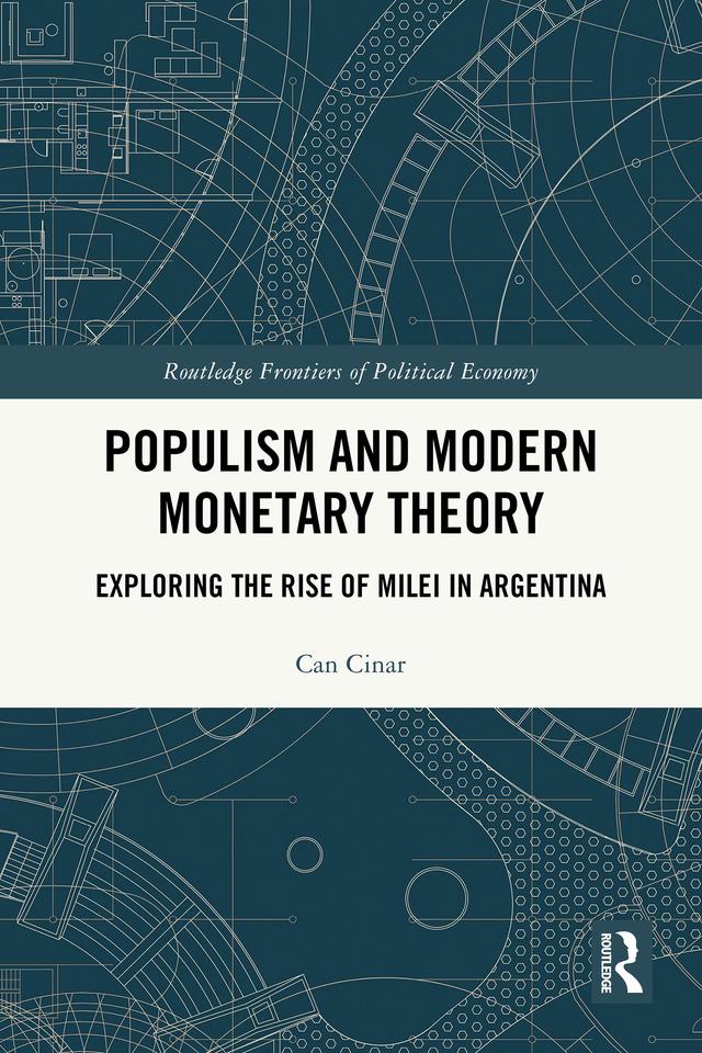 Populism and Modern Monetary Theory by Can Cinar