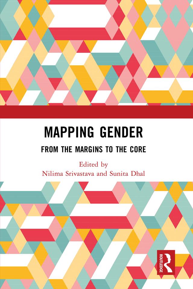 Mapping Gender by Nilima Srivastava, Sunita Dhal
