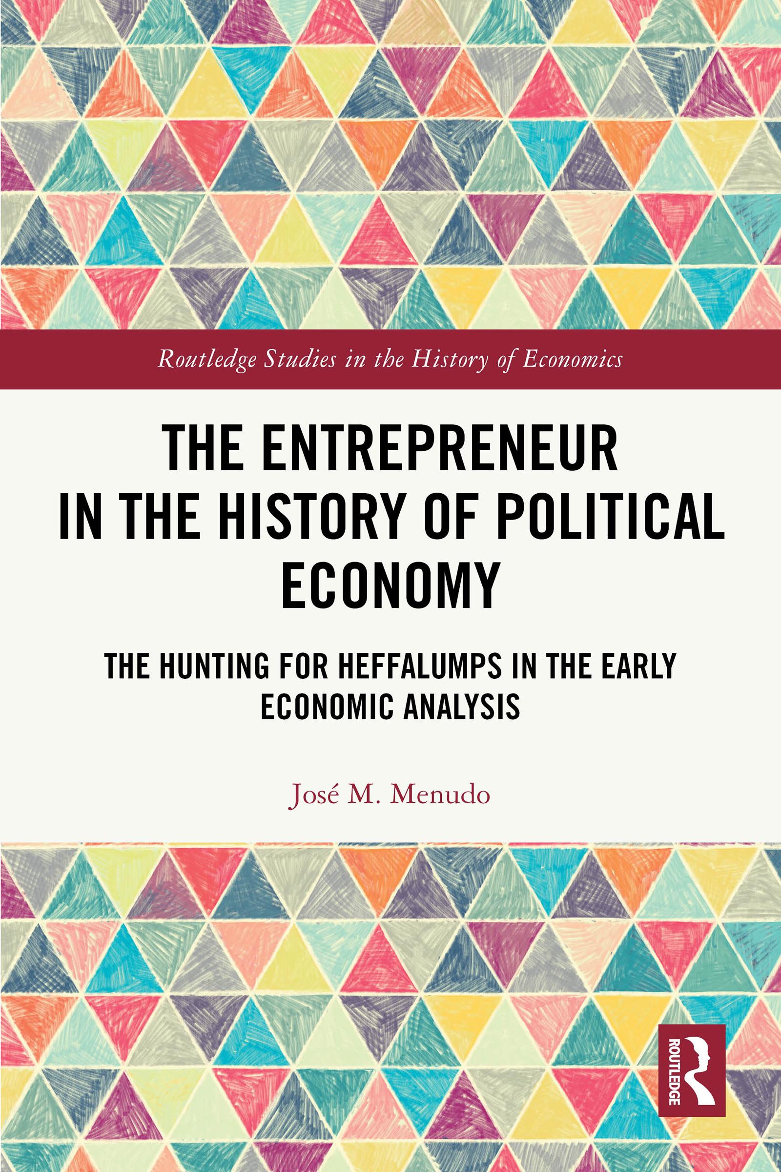 The Entrepreneur in the History of Political Economy