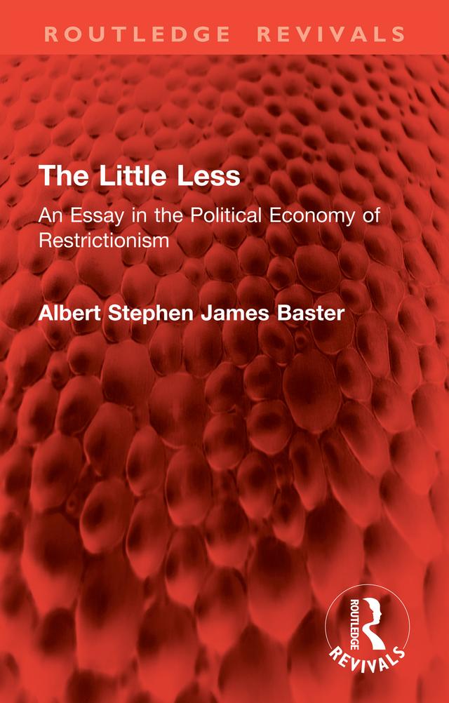 The Little Less by Albert Stephen James Baster