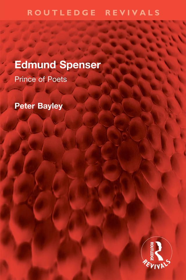 Edmund Spenser by Peter Bayley