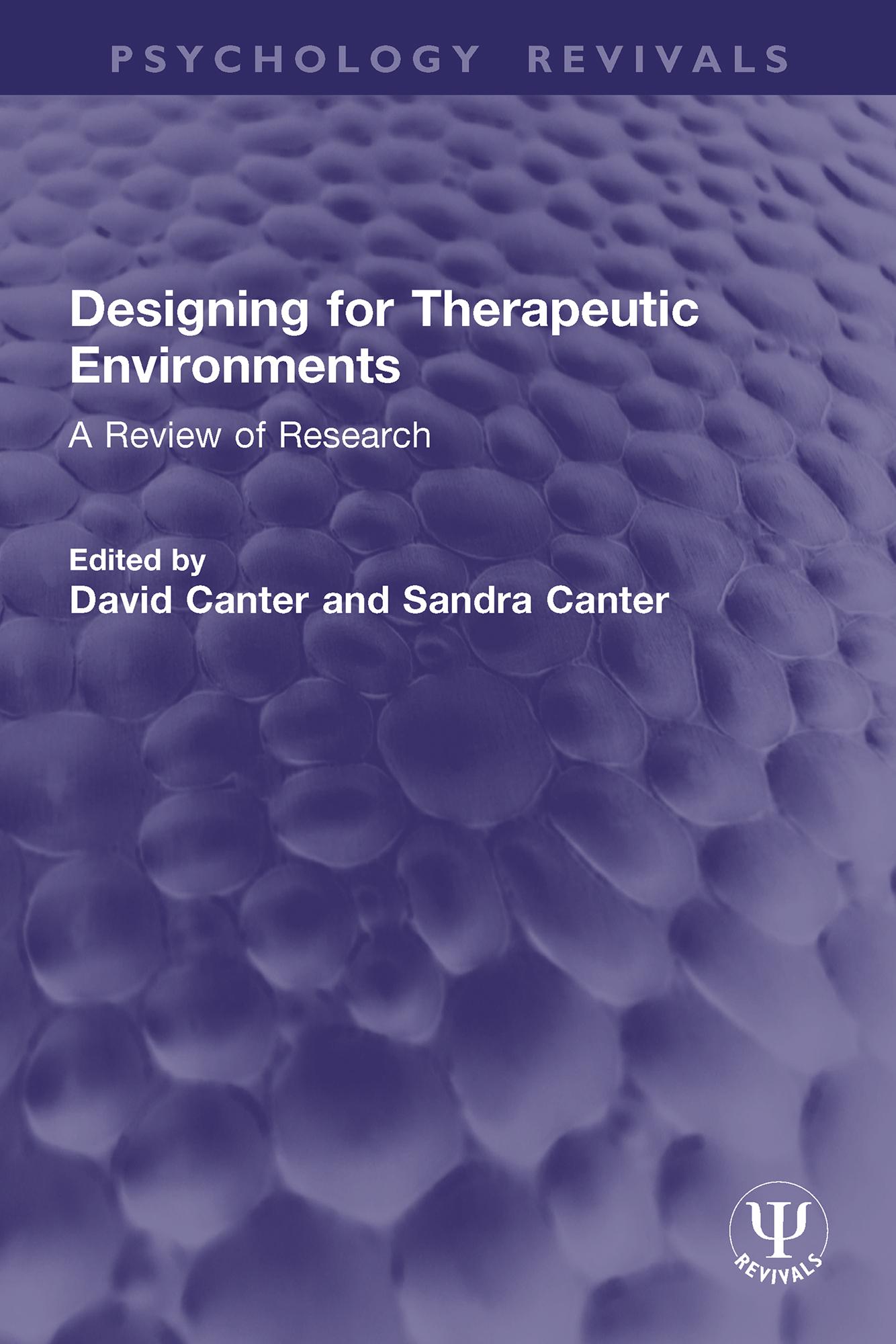 Designing for Therapeutic Environments