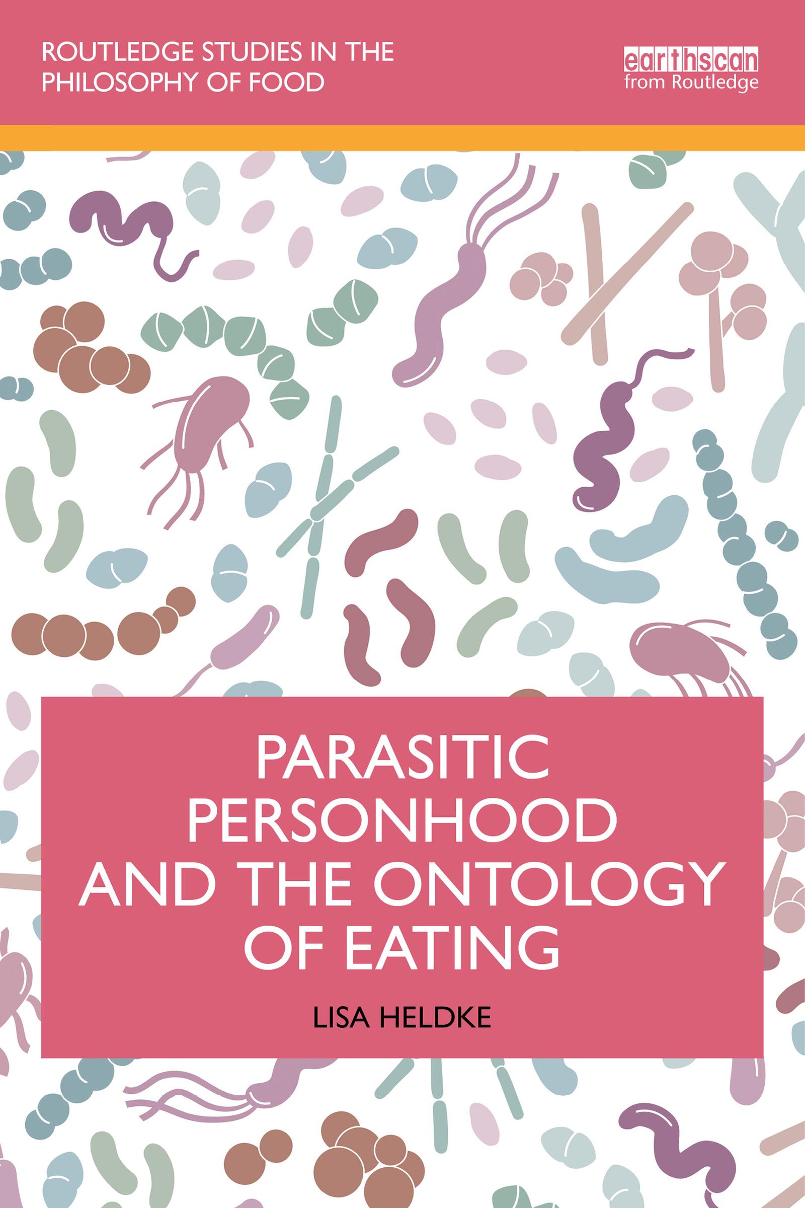 Parasitic Personhood and the Ontology of Eating
