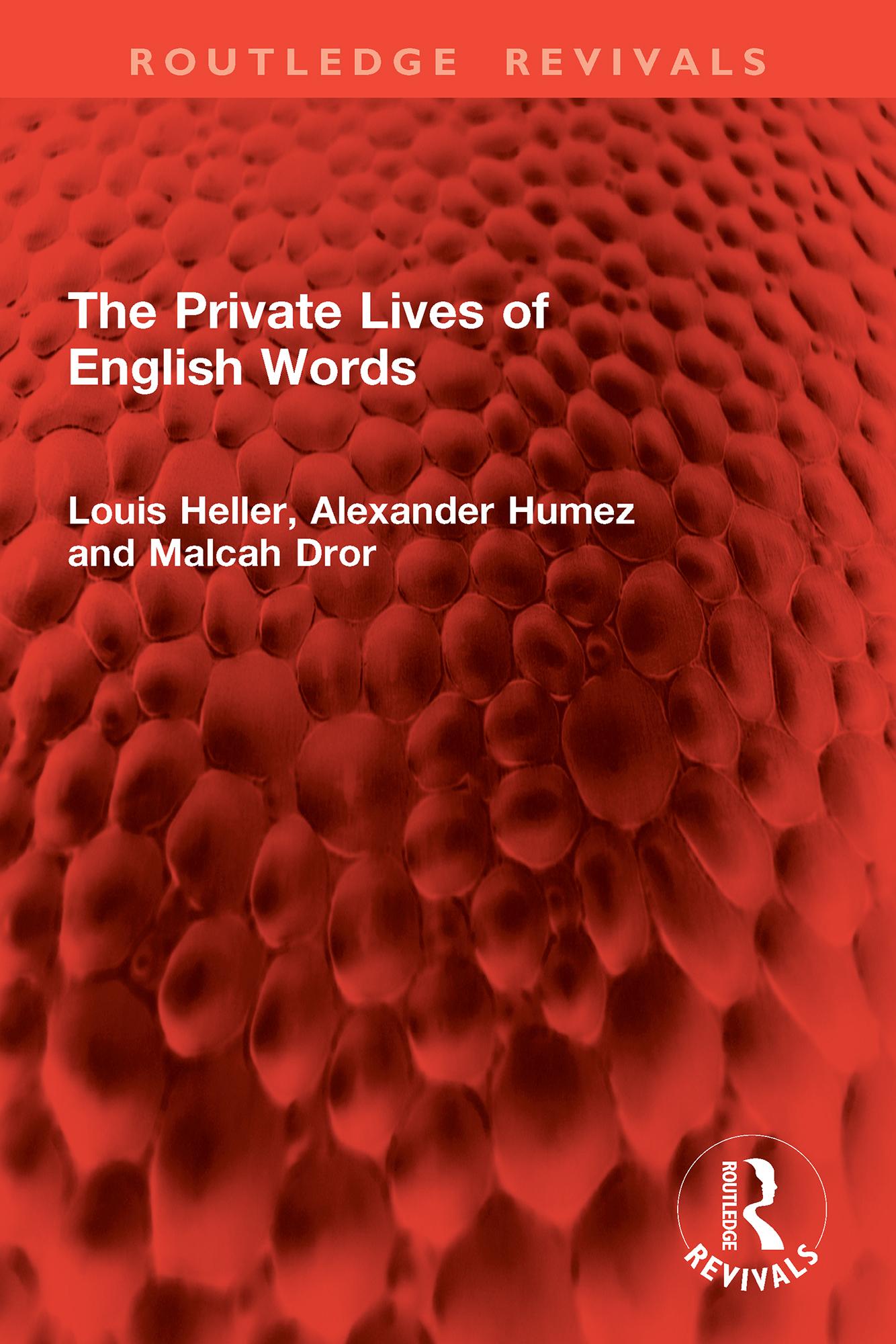 The Private Lives of English Words