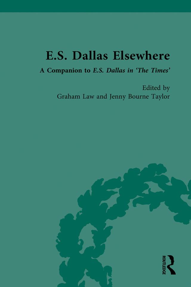 E.S. Dallas Elsewhere by Graham Law, Jenny Bourne Taylor