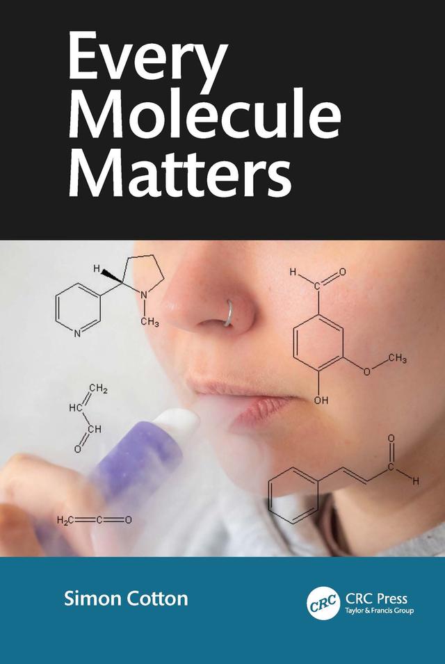Every Molecule Matters by Simon Cotton