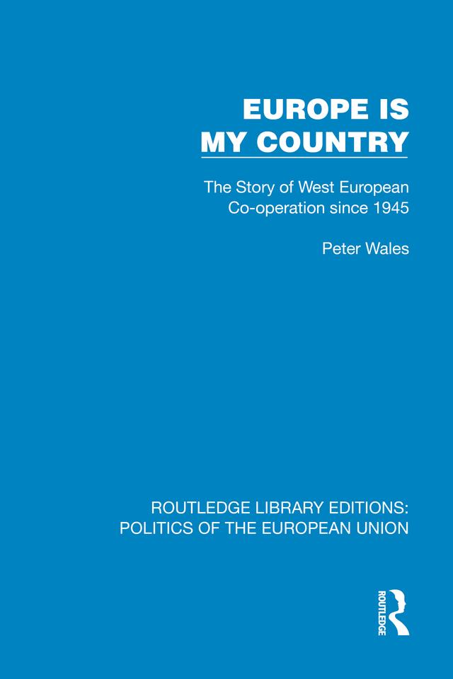 Europe is my Country by Peter Wales
