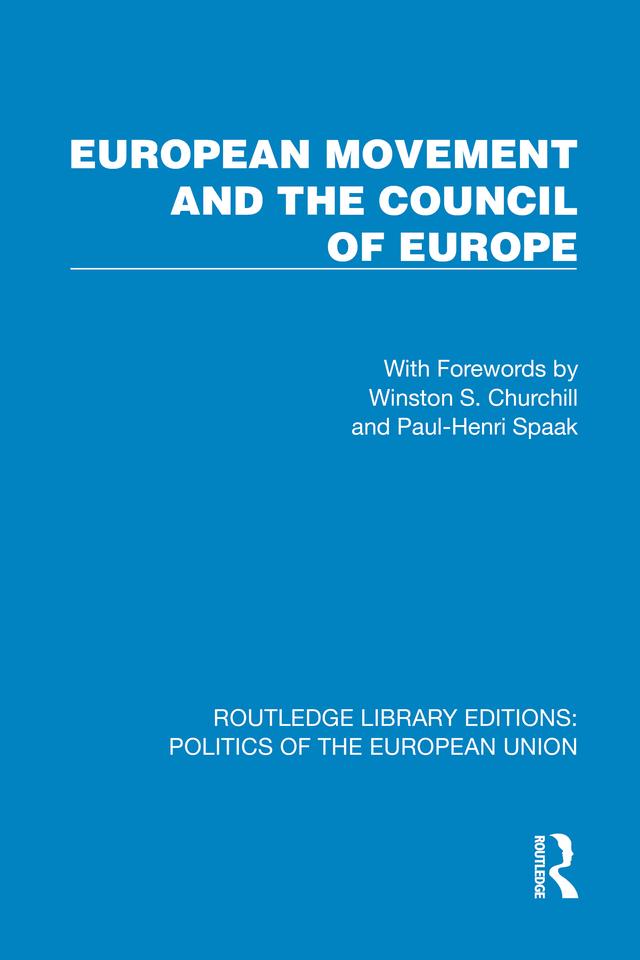 European Movement and the Council of Europe by European Movement