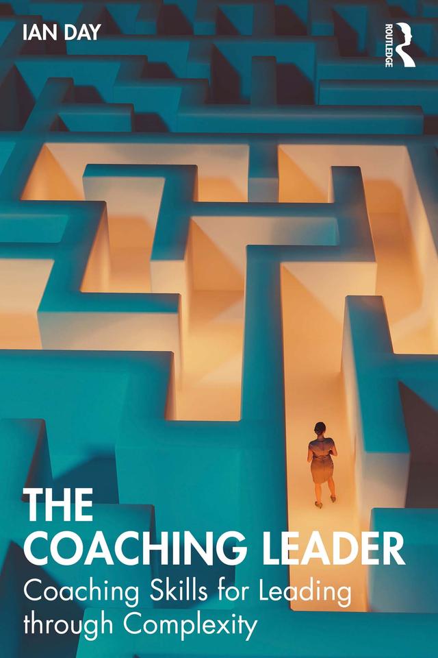 The Coaching Leader by Ian Day
