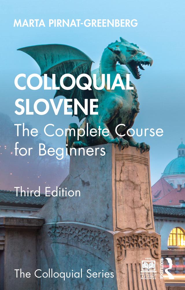 Colloquial Slovene by Marta Pirnat-Greenberg