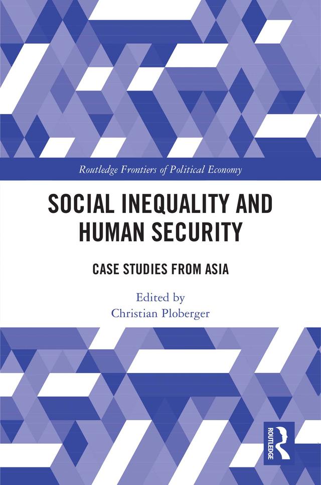 Social Inequality and Human Security by Christian Ploberger