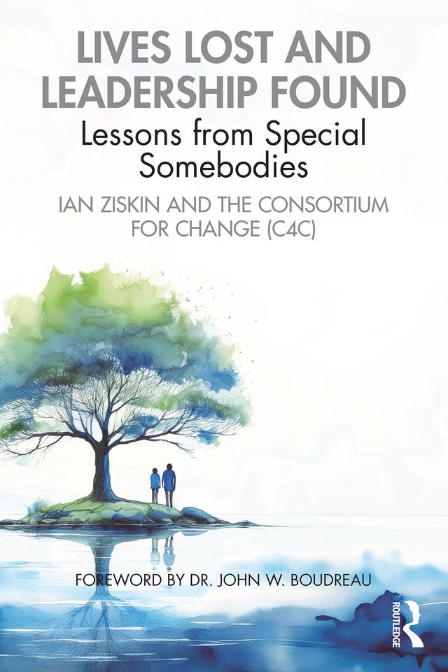 Lives Lost and Leadership Found by Ian Ziskin